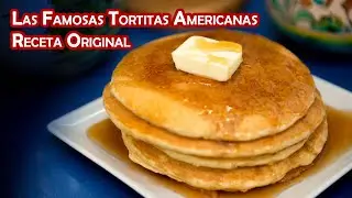 Las Famosas Tortitas Americanas Receta Original