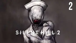 🔦 [PC/Steam] | Day 2 | SILENT HILL 2 REMAKE