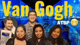 Van Gogh Experience/ Estrellita / Fun Games