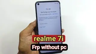 Realme 7i FRP Google Accounts lock bypass Without Pc New Security Patch