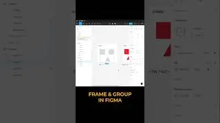 FRAME AND GROUP IN FIGMA
