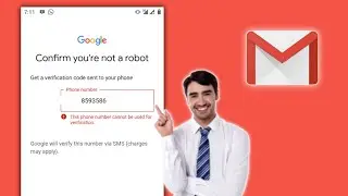 Fix This phone number cannot be used for verification (2024) | Gmail number verification problem
