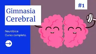 CURSO: GIMNASIA CEREBRAL (1)