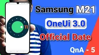 OneUi 3.0 Official Date for Samsung M21, How to Increase Gaming Performance | QnA #5