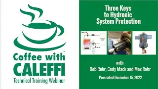 Three Keys to Hydronic System Protection