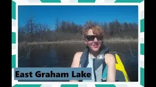 Kayaking East Graham Lake