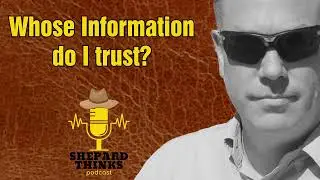 How Do I Decide Which Information To Trust? Podcast - Street Epistemology