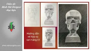 Hướng dẫn vẽ Hộp Sọ vạt mảng 01  - vẽ không khó