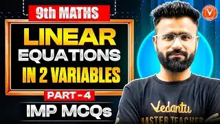 Class 9 Maths MCQ Marathon 🏆 Linear Equations in Two Variables | Part 4 | Boost Your Score!