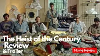 The Heist of the Century (El robo del siglo) Review & Trailer: Ariel Winograd, Guillermo Francella