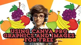 Use Canva Pro Graphics and Images for Free #canva #canvaprofree #canvapro