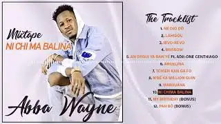 10. ABBA WAYNE -NI CHIMA BALINA (2020)