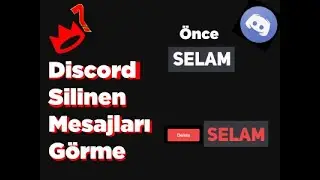 ✔️ Discord Silinen Mesajları Görme ?! ✔️