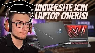 ÜNİVERTSİTE İÇİN LAPTOP ÖNERİSİ..!