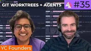 Git Worktrees + Agents:🦄 #35