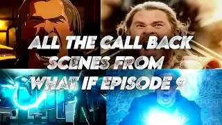 All The Call Backs From The Marvel Movies In What If Episode 9