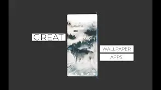 Great Wallpaper Apps | 2019