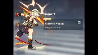 [Genshin impact] Hangout Events series I: Bennett Act II Fantastic Voyage