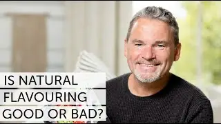 The Truth About Natural Flavouring (Are They Really Better For You?)