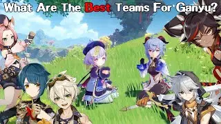What Are The Best Teams For Ganyu? (Genshin Impact)