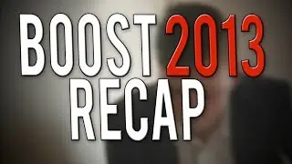 Boost 2013 Recap