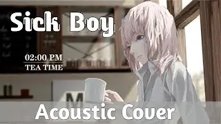 The Chainsmokers - Sick Boy ( Acoustic Cover)