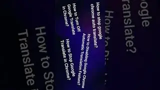 How to Stop Auto Translation in Google Chrome (100% Solved)