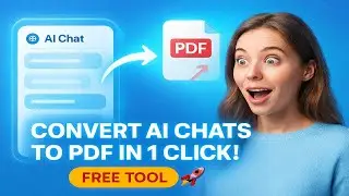How to Convert Any AI Chat to PDF Instantly | Best Free Tool You Must Try!