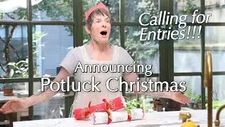 Potluck Christmas - Tell Us What To Make! ~ Dinner Party Tonight!