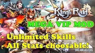 VIP! King's Raid Ver. 3.66.4 VIP MOD MENU APK | Unlimited Skills | All Stats Choosable | Autowin