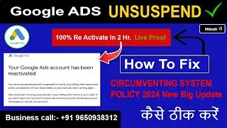 Google Ads Account Suspended For Circumventing Systems [ SOLVED ] Unsuspend Google Ads Account 2024
