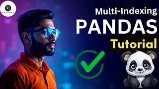 Pandas #5 : Multi-Index Dataframe in Pandas || Python Pandas Tutorial for Data Science