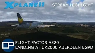 Flight Factor A320 | Landing at Aberdeen Airport