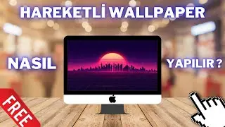 Ücretsiz Hareketli Masaüstü Arkaplanı Nasıl Yapılır ? | Lively Wallpaper |