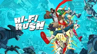 Hi-FI RUSH Prologue Gameplay