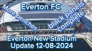 Everton FC New Stadium at Bramley Moore Dock Update 12-08-2024