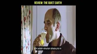ALUR CERITA PENDEK ALUR CERITA FILM REVIEW FILM THE QUIET EARTH