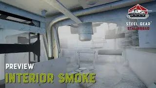 Steel Gear - Stalingrad: Preview - Interior Smoke