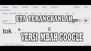 Eta Terangkanlah.. Google Translate Cover Musik LOL!!!!