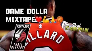 Damian Lillard Mixtape | Portland Hype | Cam Pun