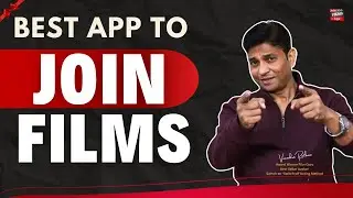 Films me Entry - JOINFILMS APP se - Movies & TV Audition | Film Tips & Courses | JoinFilms App