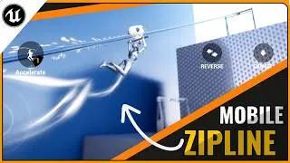 🔸Mobile ZipLine System for Unreal Engine 5 | Showcase & Integration Tutorial 