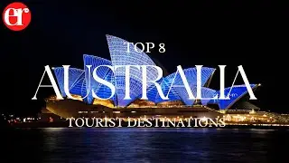 Discover Australia's Top 8 Must-Visit Tourist Destinations | Expat Race