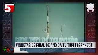 RARIDADES - Rede Tupi | Vinhetas de "Fim de Ano" | (1974/1975)
