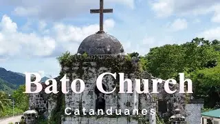 Bato Church Catanduanes
