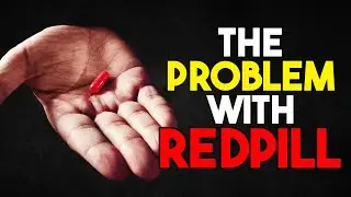 What The Red Pill Got Wrong - Be Yourself
