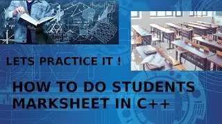 HOW TO DO STUDENT MARKSHEET IN C++ | C++ TUTORIALS |TAMIL