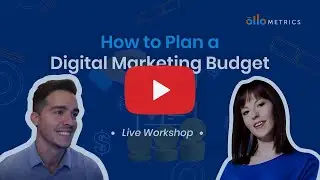 How to Plan a Digital Marketing Budget