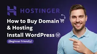 How to Buy Domain & Superfast Hosting from Hostinger | Install WordPress Step by Step
