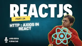 094 React: Axios library for REST and HTTP Communication
